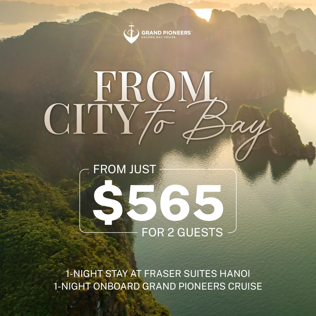 Grand Pioneers Cruise From city to bay package promotion offer
